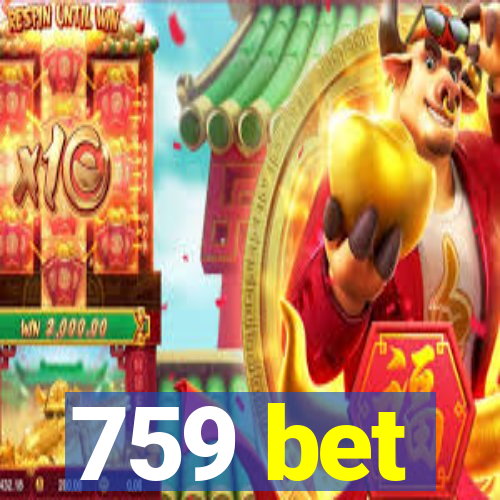 759 bet